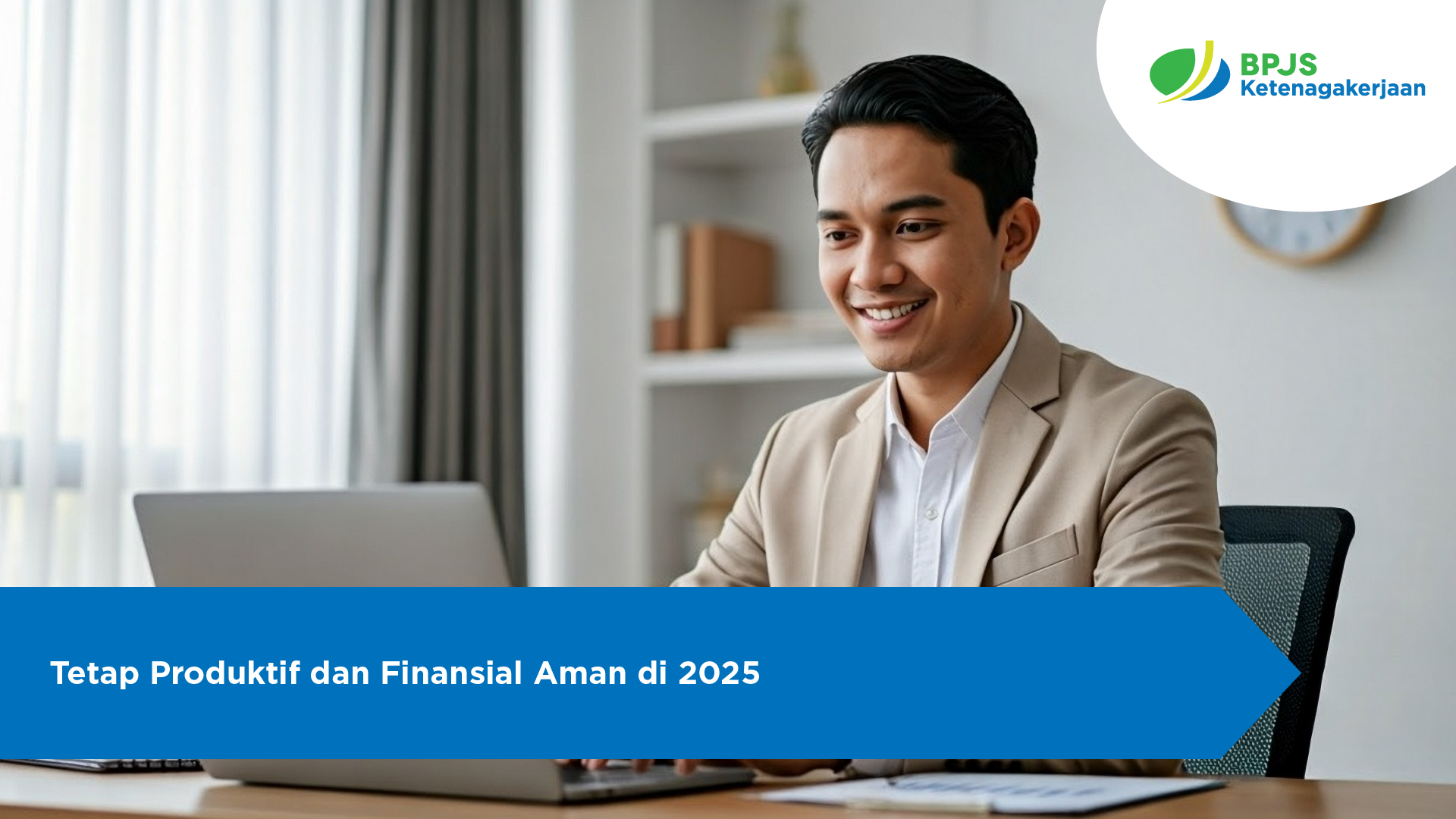 Tetap Produktif dan Finansial Aman di 2025
